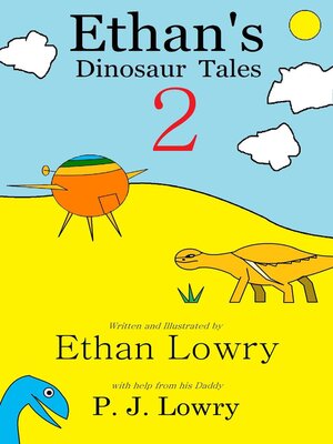 cover image of Ethan's Dinosaur Tales 2